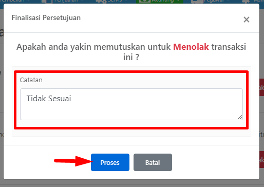 Pop-up finalisasi persetujuan untuk penolakan dengan field catatan wajib